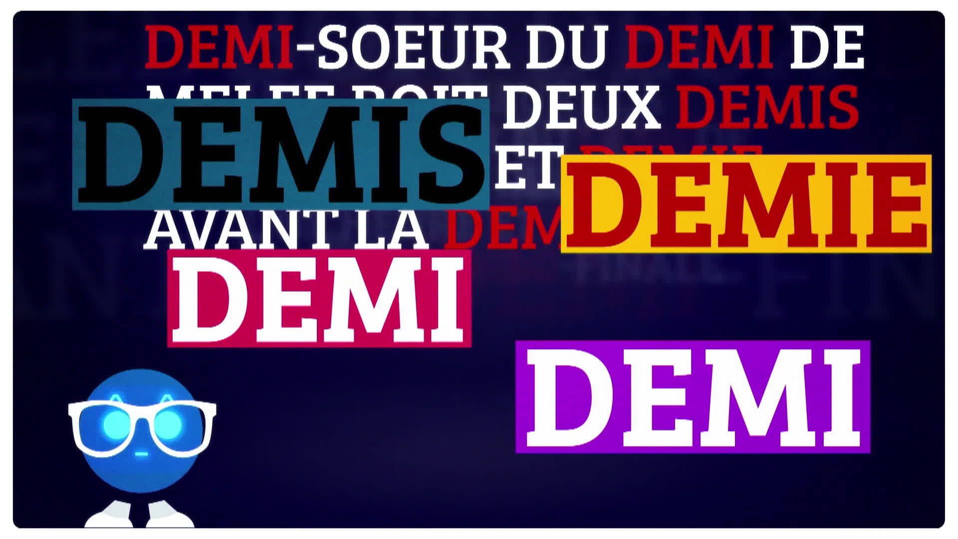 Demi, demie ou demis